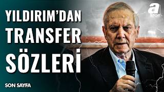 Aziz Yıldırım Transfer Bombasını Patlatmaya Hazırlanıyor! \