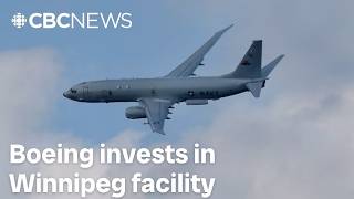 Aerospace company Boeing invests in Winnipeg facility