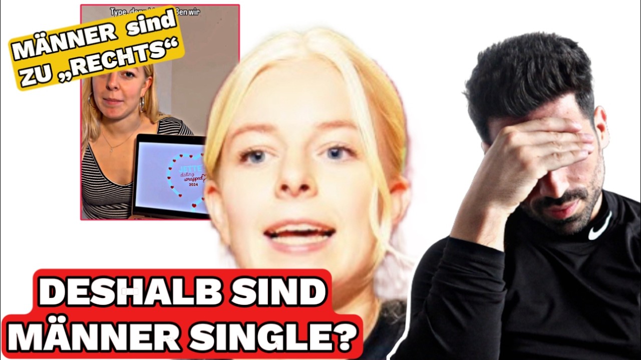MÄNNER sind zu RECHTS und deshalb SINGLE?