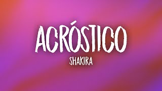 Shakira - Acróstico (Letra/Lyrics)