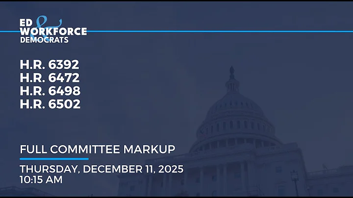 Markup: H.R. 6392, H.R. 6472, H.R. 6498, H.R.6502
