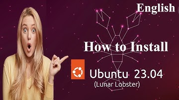 How to Install Latest Ubuntu 23.04 (Lunar Lobster)