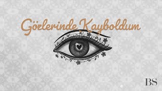 Lira & Saren - Gözleri̇nde Kayboldum 