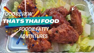 That's Thai Food Quick Review!