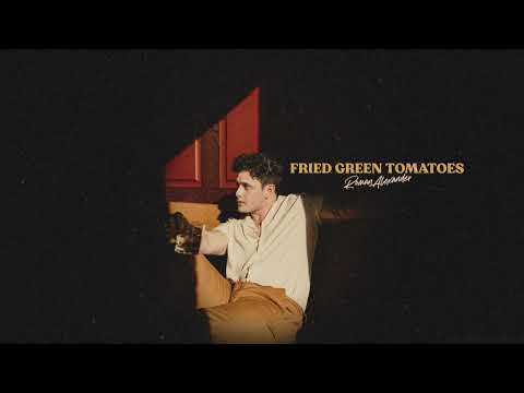 Roman Alexander - Fried Green Tomatoes (Official Audio)