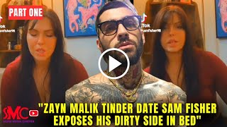 Zayn Malik Tinder Lover Sam Fisher Exposes Him in TikTok Screenshots and Video Clips, Watch Here