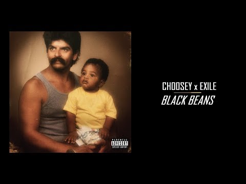 Choosey & Exile - "Black Beans" (Full Album Stream | 2019)