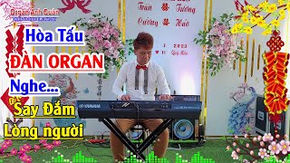 Nhạc Organ Không Lời - Liên Khúc Hòa Tấu Bolero Nghe Say Đắm Lòng Người - Organ Anh Quân