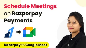 How to Schedule a Meeting When New Payment is Captured in Razorpay - Razorpay to Google Meet
