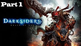 Let's Play Darksiders Part 1 -- Our end, his beginning