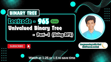 Univalued Binary Tree | Leetcode 965 | Approach + Code with explanation.