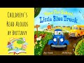 Time For School, Little Blue Truck -Read Aloud