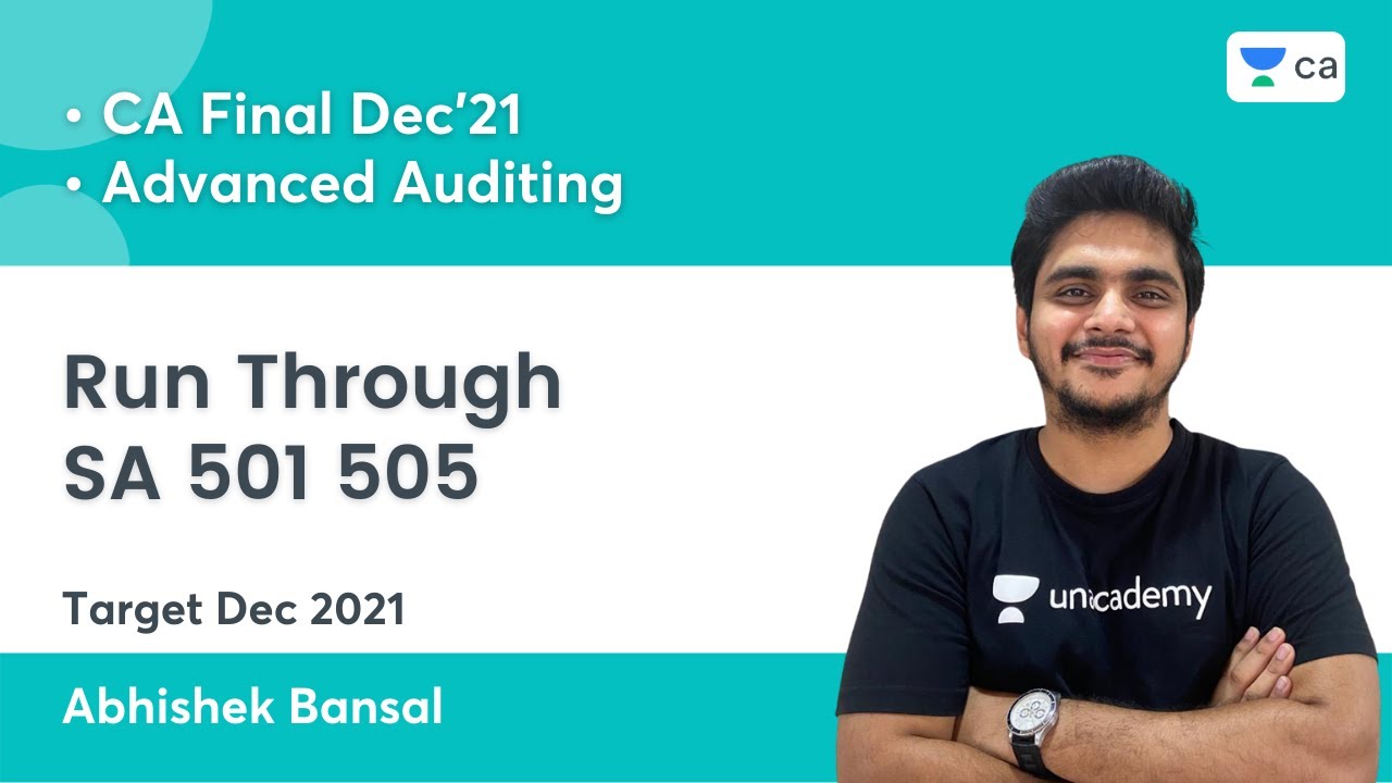 Run Through SA 501  505 | Target Dec 2021 | Abhishek Bansal | CA Final