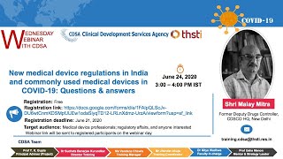 Details LIVE _ New medical device regulations in India and commonly used medical devices in COVID-19 Update
