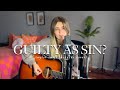 Guilty as Sin? - Taylor Swift (Acoustic Cover)