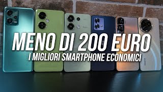 SMARTPHONE ECONOMICI A CIRCA 200 EURO: ecco i migliori del 2024