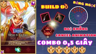 TOP.1 Ngộ Không Hướng Dẫn Build Đồ Bảng Ngọc Phù Hiệu Combo Cancel Animation 0,5 Giây Cho Ngộ Không