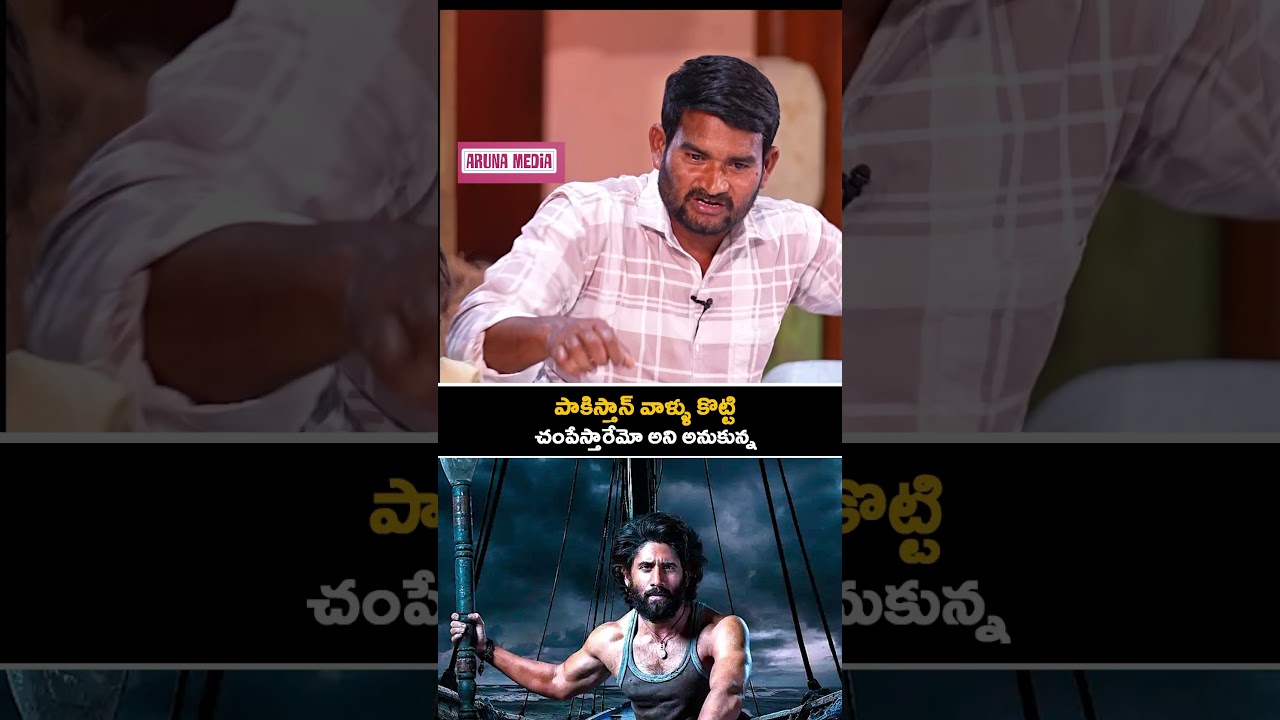 Thandel Real Life Character Revealed Shocking experience in Pakistan 💔🙏