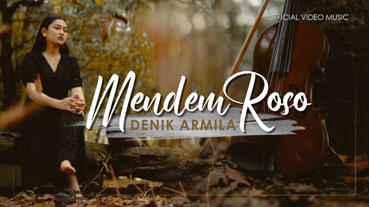 Watch Denik Armila - Mendem Roso | Official Music Video on YouTube Watch Denik Armila - Mendem Roso | Official Music Video on YouTube