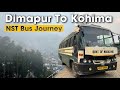 Nagaland govt bus journey  dimapur to kohima  kohima city tour