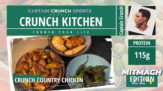 CRUNCH KITCHEN | Crunch Country Chicken | Mitmach Edition | CAPTAIN CRUNCH SPORTS - People