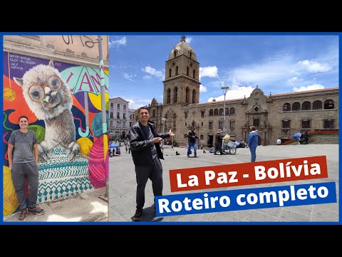 O QUE FAZER EM LA PAZ? - Confira os encantos da capital administrativa da Bolívia!