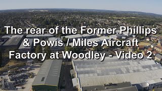 Rear views of the former Phillips &amp; Powis/Miles Aircraft Factory at Woodley