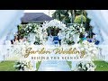 Garden Wedding - Full Wedding Behind The Scenes