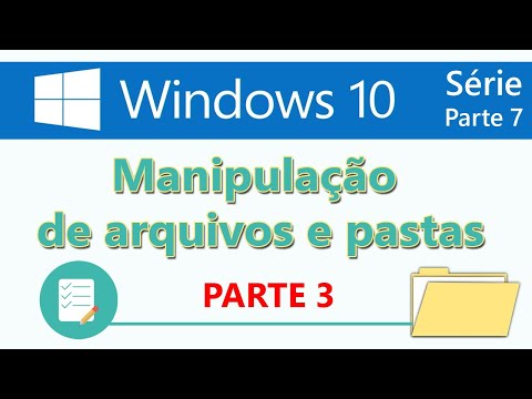 Windows 10 parte 7 Manipulação de arquivos e pastas parte 3