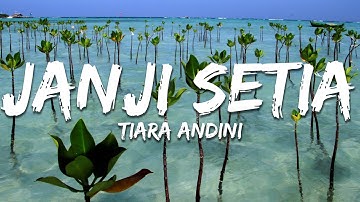 Tiara Andini - Janji Setia (Lirik/Lyrics)