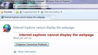 internet explorer cannot display the webpage. diagnose connection problems in windows 7 .