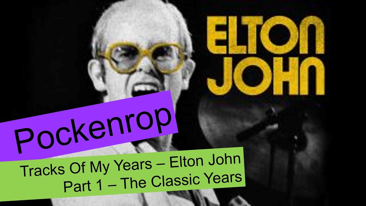 30 Best Elton John Songs - Elton John's Greatest Hits Ranked