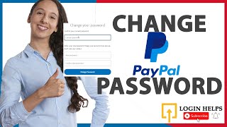 How to Change Paypal Password to Keep Your Money Safe! Secure Paypal