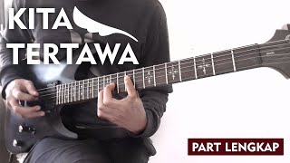 Peterpan | Kita Tertawa (Full Guitar Cover) + Lead