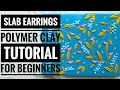 POLYMER CLAY SLAB TUTORIAL CLAY EARRINGS Bird Earrings Tutorial How to make Polymer Clay Earrings
