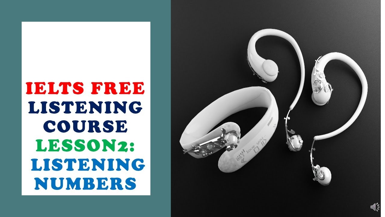 IELTS FREE LISTENING COURSE LESSON 2 LISTENING NUMBERS DATES ielts-free-listening-course-lesson-2-listening-numbers-dates