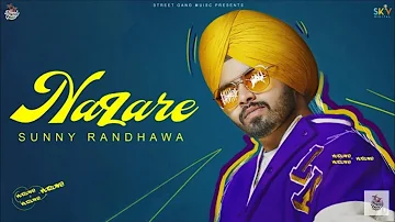 sadi fikar ta sade karde ni krde, nazare kade aayi jande te kde jayi,  nazare sunny randhawa