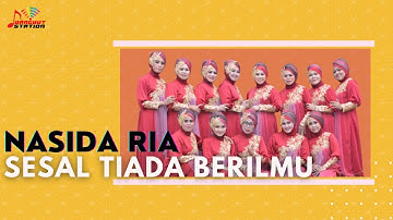 Nasida Ria - Sesal Tiada Berilmu (Official Music Video)