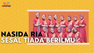 Nasida Ria - Sesal Tiada Berilmu (Official Music Video)