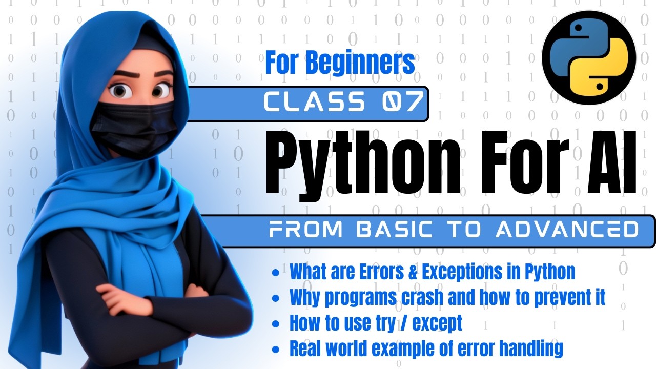 Python for AI Class 07 | Beginner to Advanced | Error Handling in ...
