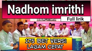 Nadhom imrithi (Lagam cepat 175 bait) full lirik