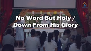 No Word But Holy / Down From His Glory || PARC Praise Team