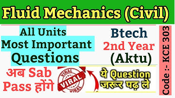 Fluid mechanics btech 2nd year important questions ! Fluid mechanics b.tech 3rd sem ! fm 3rd sem !