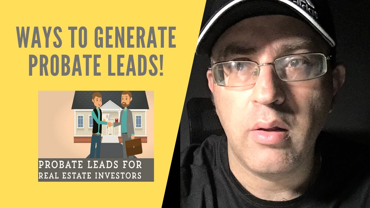 Generate Probate Leads Now