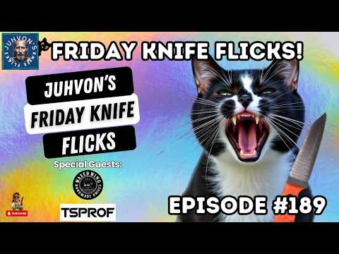 Friday Knife Flicks! Episode ????????????????!