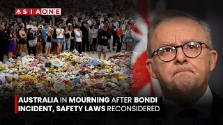 Australia in Mourning After Bondi Incident, Safety Laws Reconsidered | Asia One News