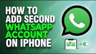 How to Add a Second WhatsApp Account on iPhone | Use Two Numbers Easily screenshot 5