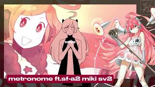 【SF-A2 Miki SV2】Metronome【SynthV Cover】