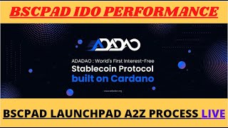 Bscpad Ido Adadao Performance Bscpad Launchpad z Process Live