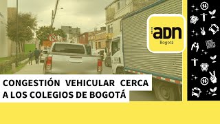Congestión vehicular cerca a los colegios de Bogotá